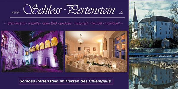 Schloss Pertenstein
Schlossstraße 4
D-83301 Traunreut-Matzing
+49 (8669) 6500